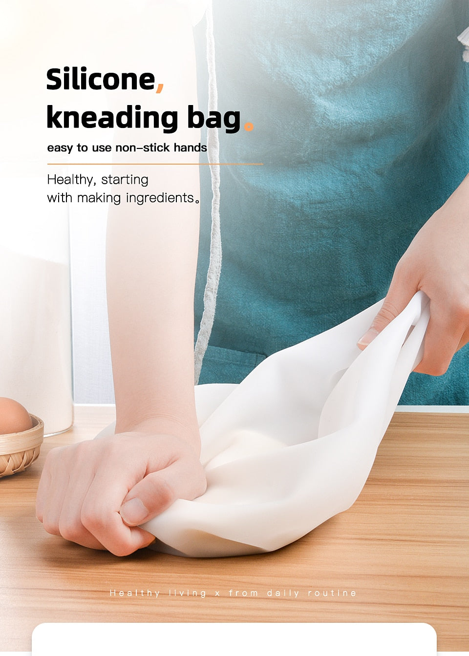 KNEADING BAG